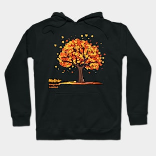 Mother Always there to comfort. Hoodie